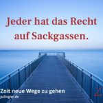 juSpiration_Jeder-hat-das-Recht-auf-Sackgassen